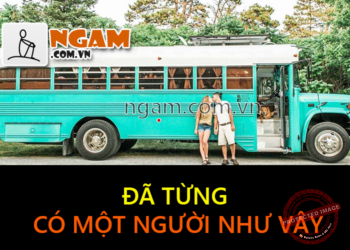 Đã Từng Có Một Người Như Vậy